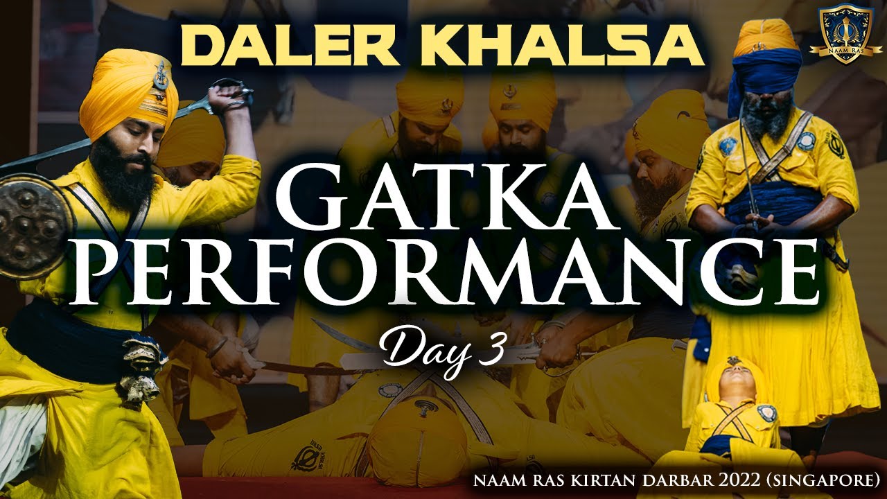 Gatka Performance by Daler Khalsa on Day 3 of Naam Ras Kirtan Darbar 2022
