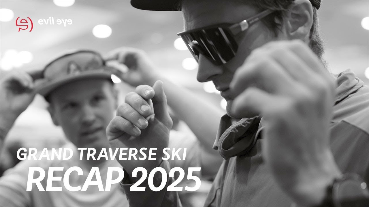 evil eye x Grand Traverse Ski 2025 | Recap