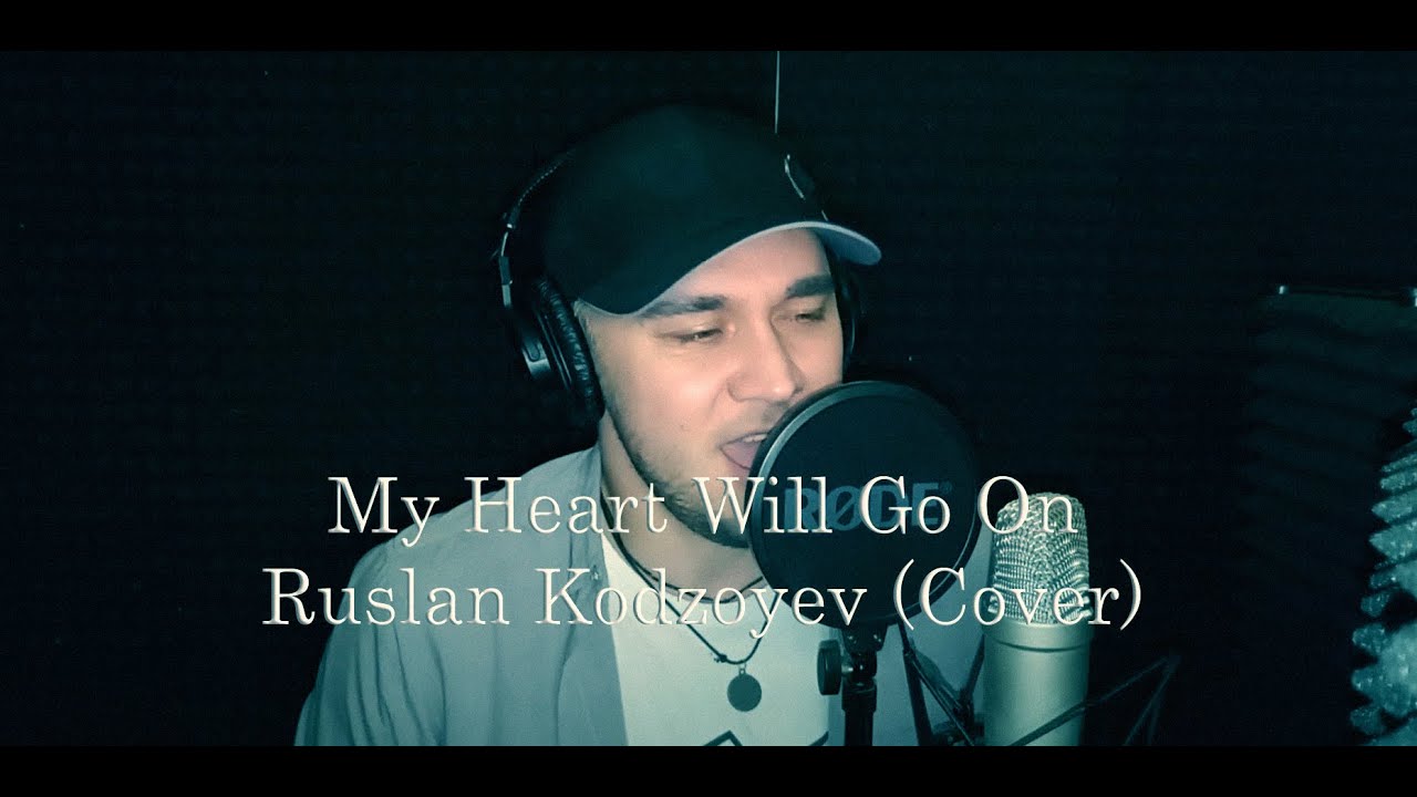 Ruslan Kodzoyev - My Heart Will Go On (Celine Dion) #celinedion #titanic #myheartwillgoon #sissel