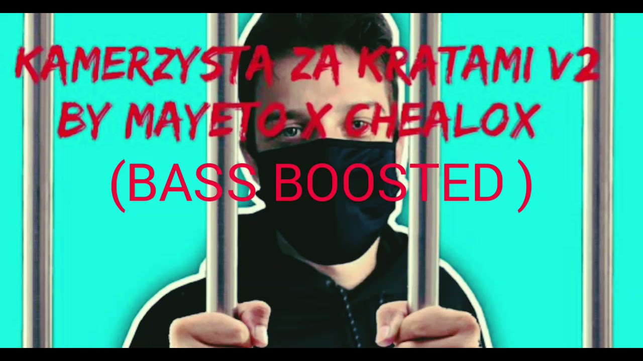 Mayeto x Chealox - Kamerzysta za kratami v2 (cypis parodia ) (BASS BOOSTED) (Glitch video)