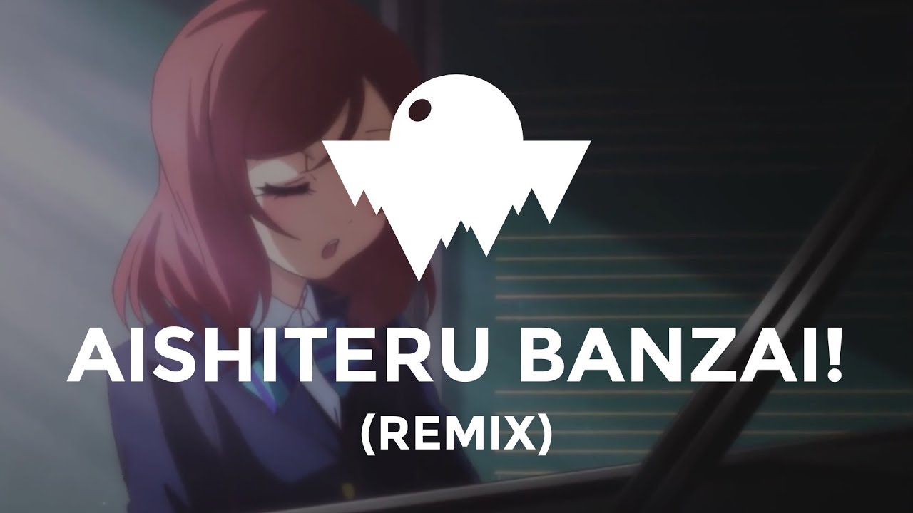 µ's - Aishiteru Banzai! (Similar Outskirts Remix) [Released: 2017]