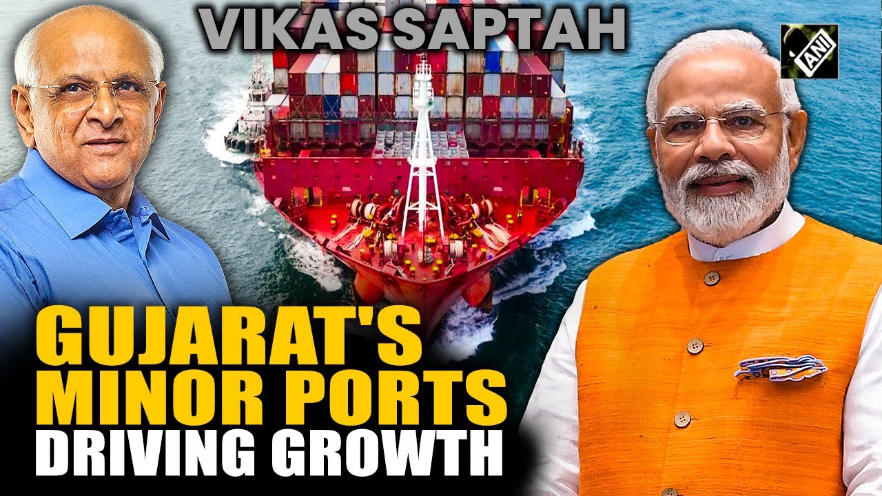 Gujarat’s minor ports driving local industry and efficiency