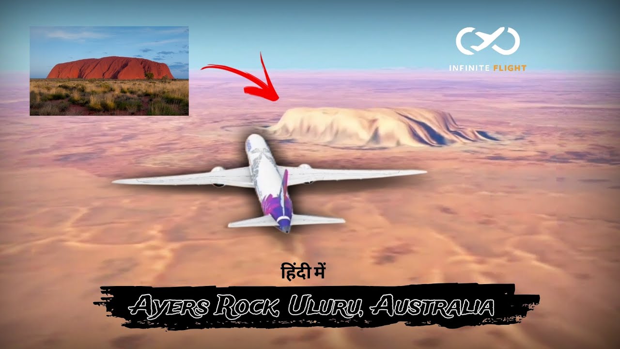 AYERS ROCK, ULURU, AUSTRALIA🌄⛰️ | INFINITE FLIGHT SIMULATOR | #flightsimulator #aviation #airplane 