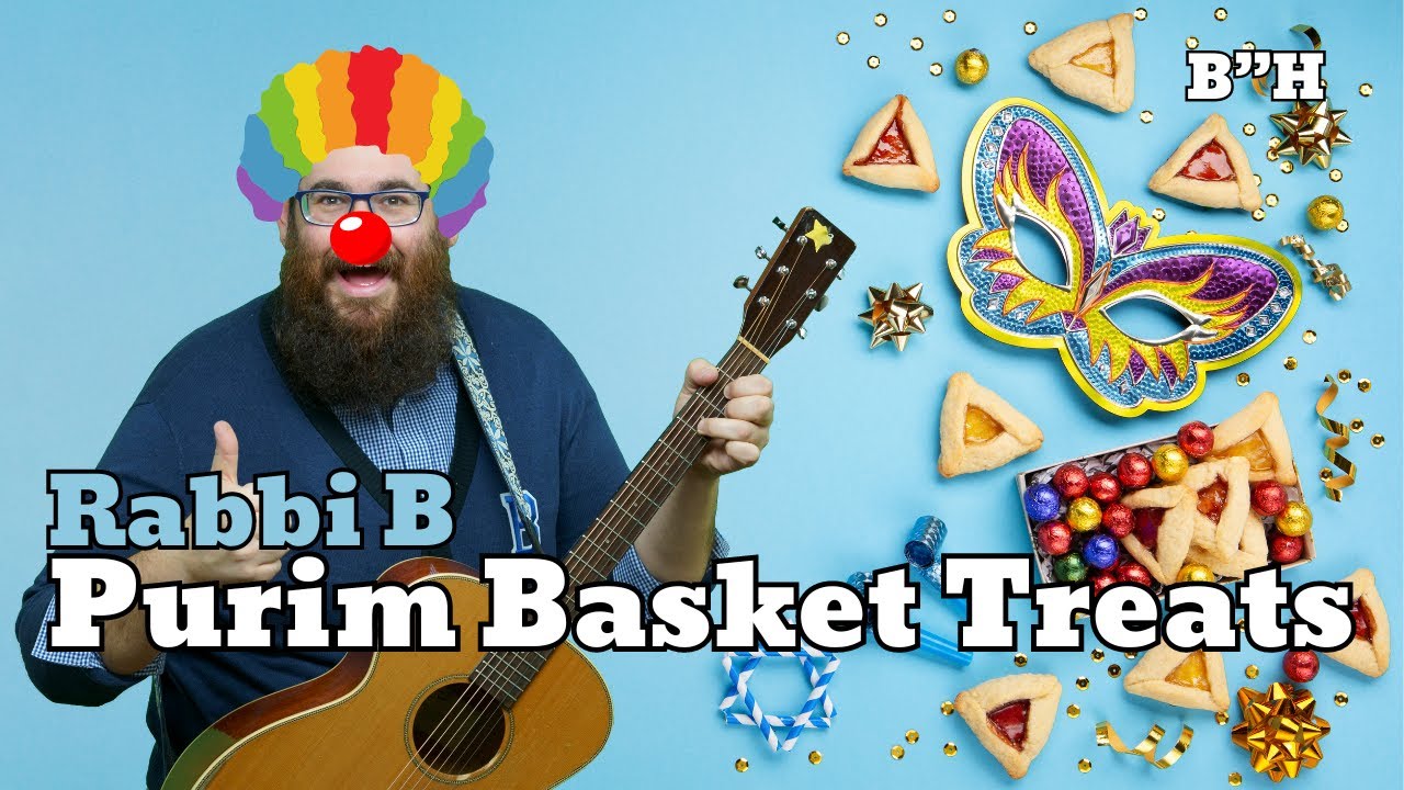 Rabbi B  - Purim Basket Treats