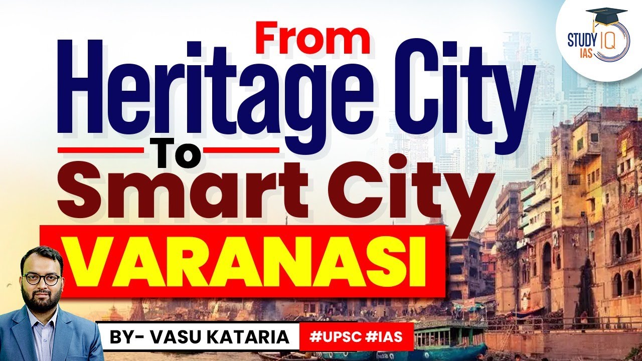 Varanasi Makes History: First Indian City to Launch Public Ropeway Transit System | StudyIQ | UPSC