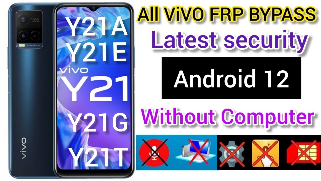Vivo y21 frp bypass latest android 12 Without Computer