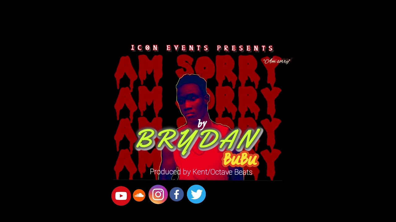 Brydan _ Am Sorry (official audio) latest 2023 music (kakwa music)