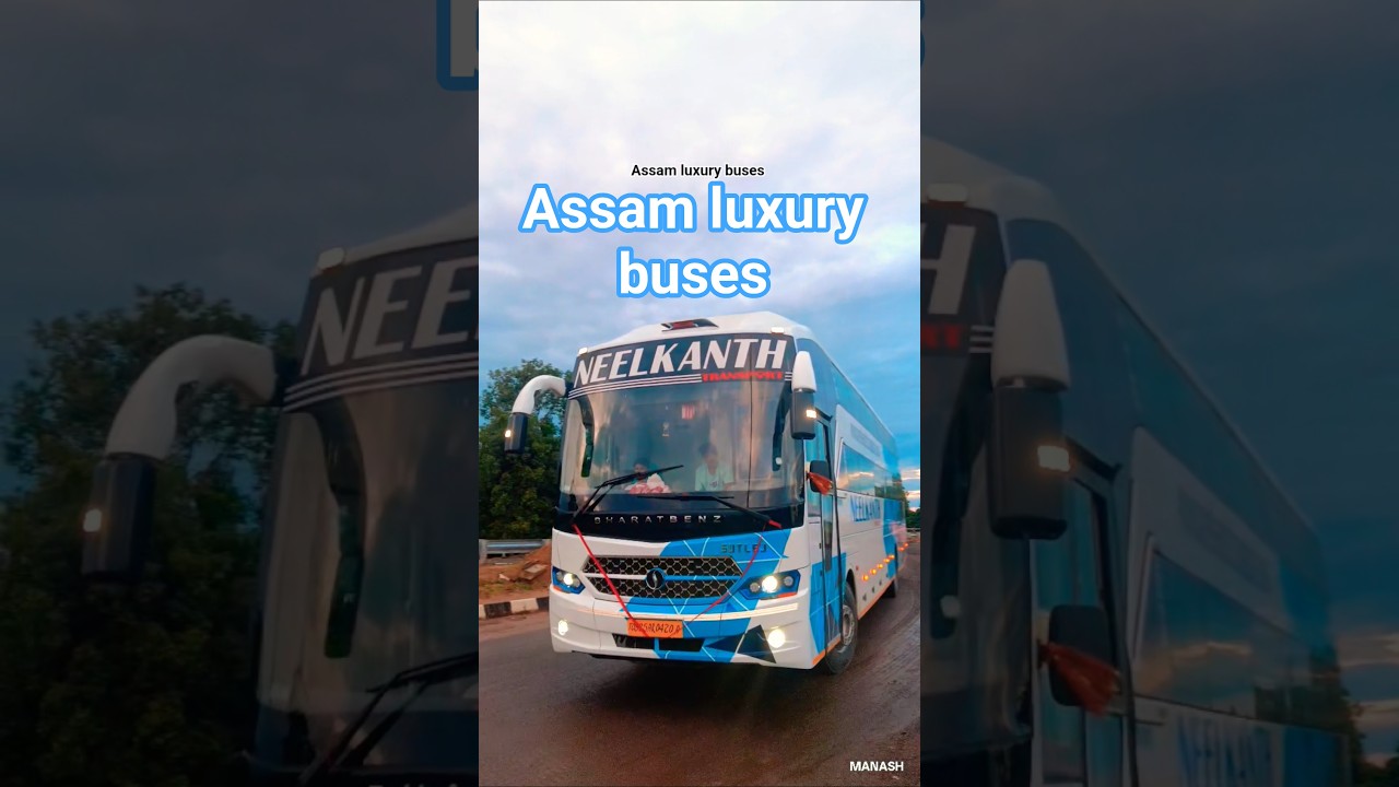 #assamluxurybuses