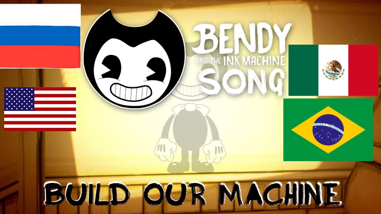 BUILD OUR MACHINE Mashup (Brazilian Portuguese, Spanish, English and Русский) | BENDY