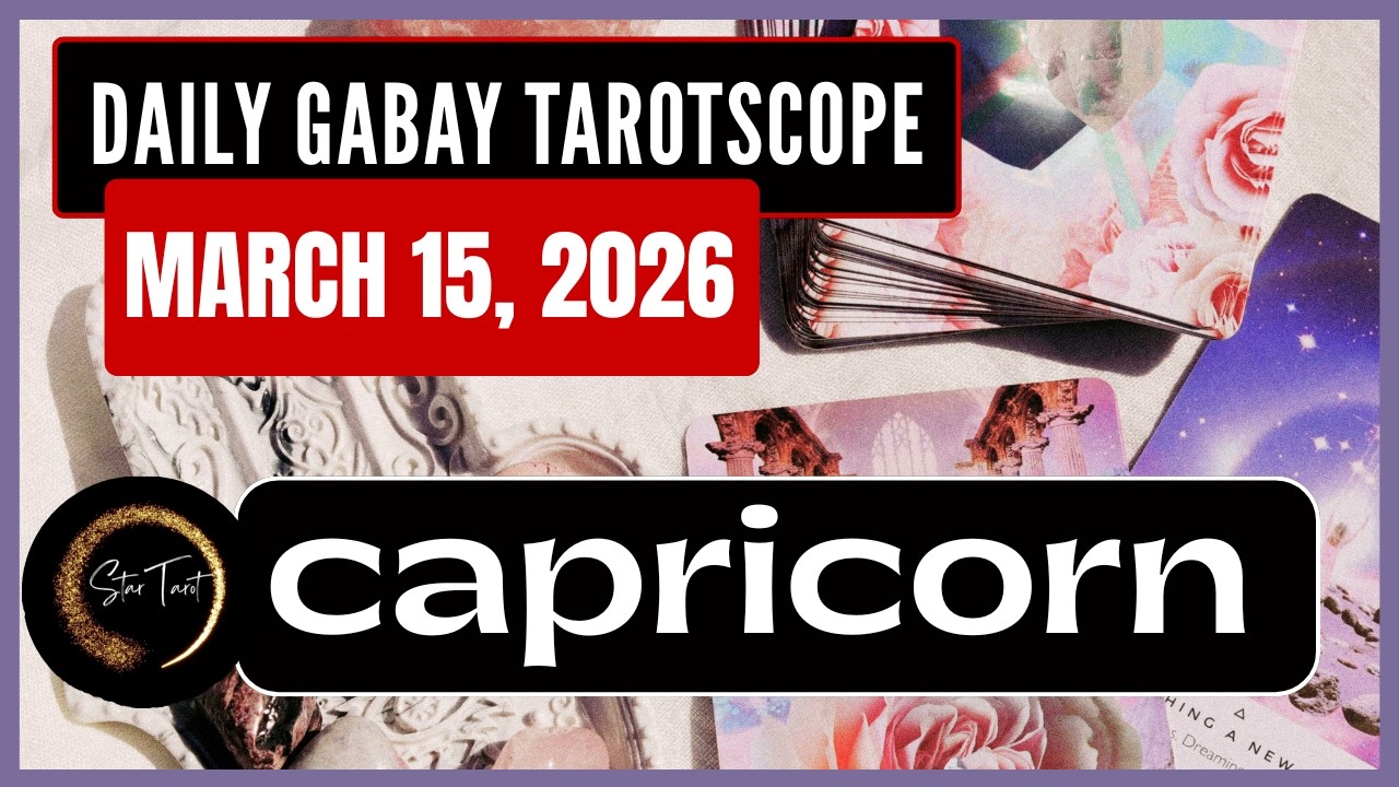 ANO'NG KAILANGAN MONG MALAMAN NGAYON CAPRICORN MARCH 15, 2026  💫DAILY GABAY TAROTSCOPE