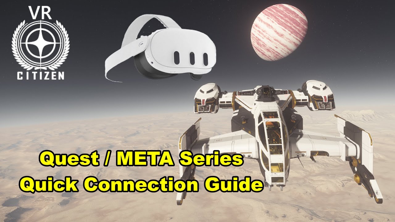 Руководство по подключению к системе Quest Meta Star Citizen