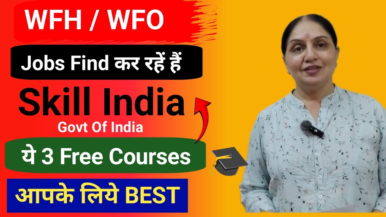 Free Courses With Certificate ll Govt OF India Kai Skill India Platform Par.