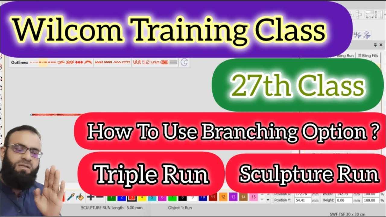 Wilcom Training Class | Sculpture Run | Triple Run | Branching Option | 27th Class