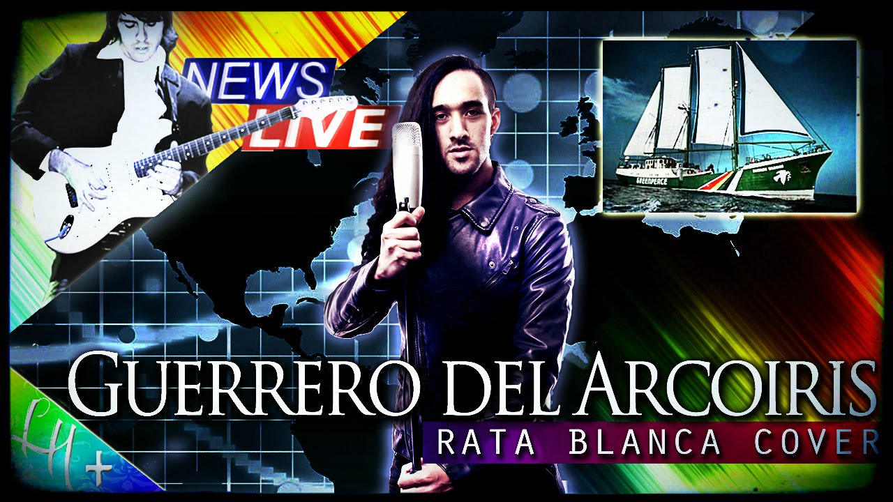 GUERRERO DEL ARCOIRIS cover LEANDRO HLADKOWICZ ft. NICANOR VILLANUEVA & M CAPULA Rata Blanca cover