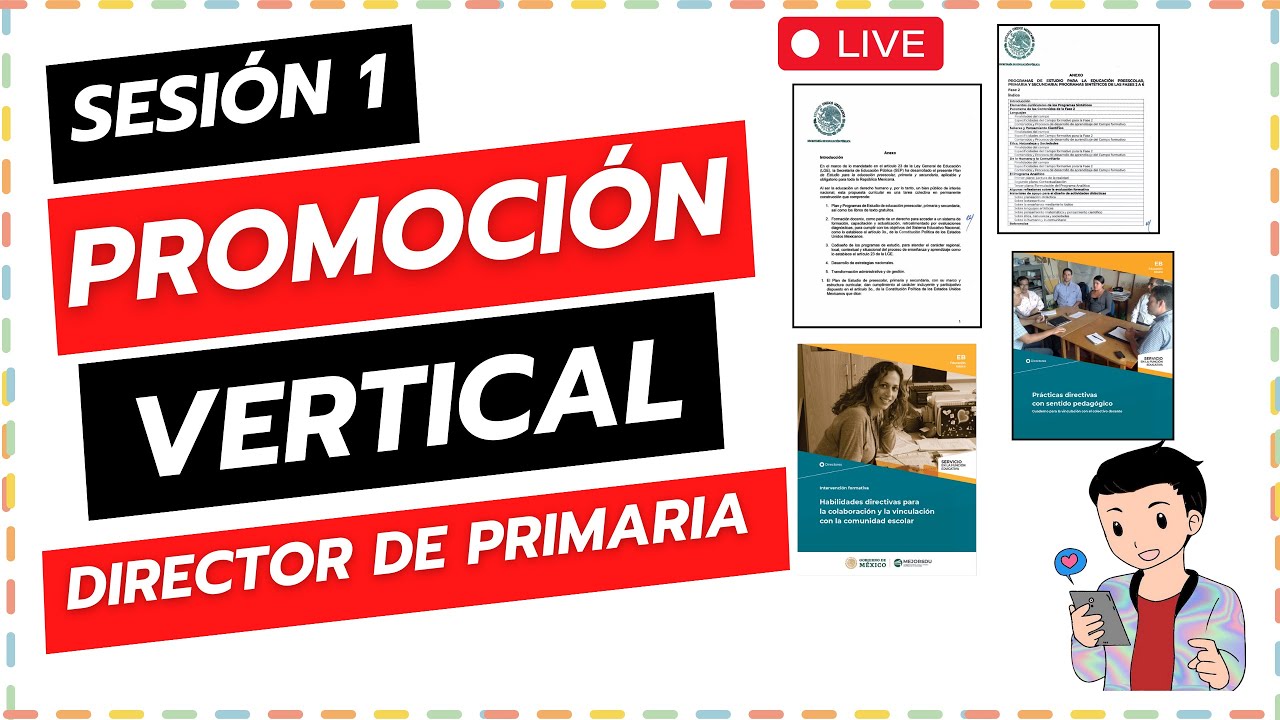 SESIÓN 1 DE ESTUDIO PROMOCIÓN VERTICAL DIRECTOR DE PRIMARIA
