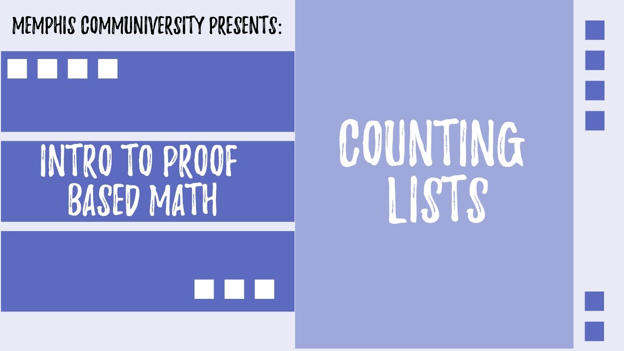 An Intro to Proof Based Math: Counting Lists