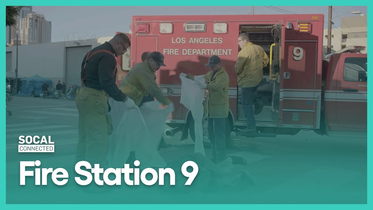 Fire Station 9 | SoCal Connected | Season 10, Episode 8 | KCET
