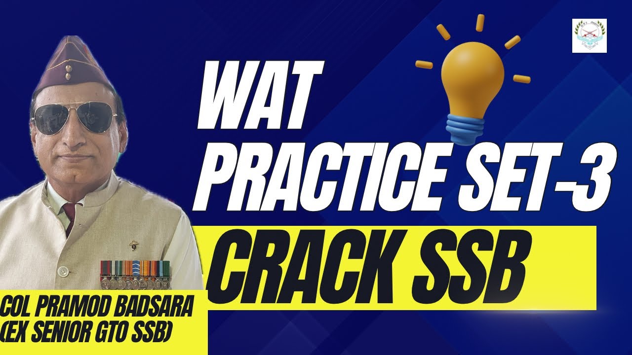 BEST WAT Practice Set-3 | Crack SSB with Col Pramod Badsara (Ex Senior GTO SSB) #cds #nda #ssb