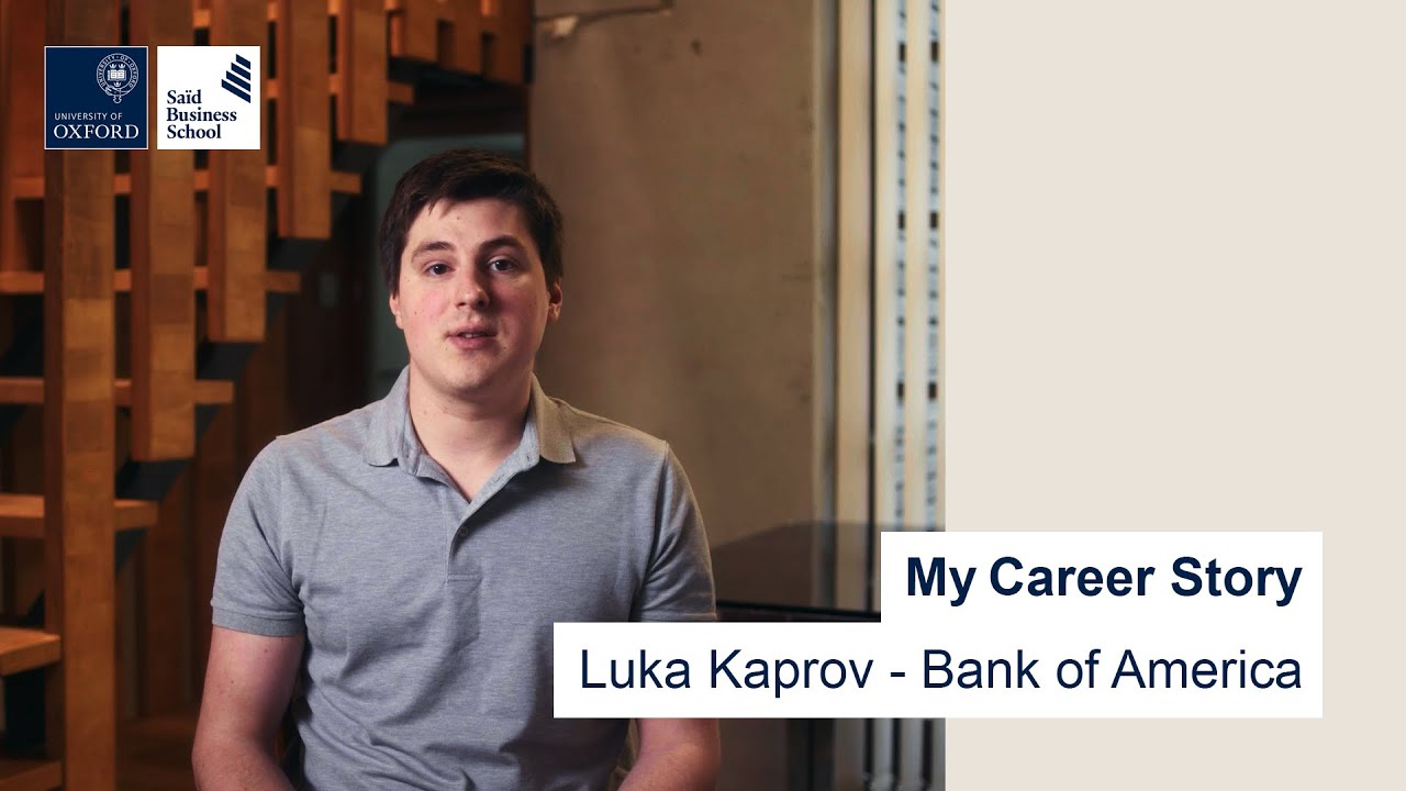 My Career Story - Luka Kaprov (Bank of America) 1 min