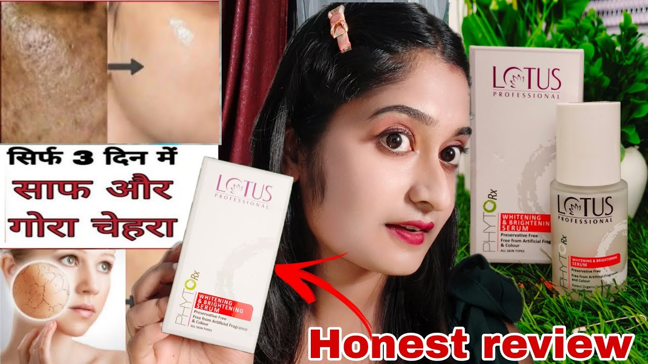 Lotus Phytorx Whitening & Brightening Face Serum Honest Review | Indigenous beauty #lotus  #serum