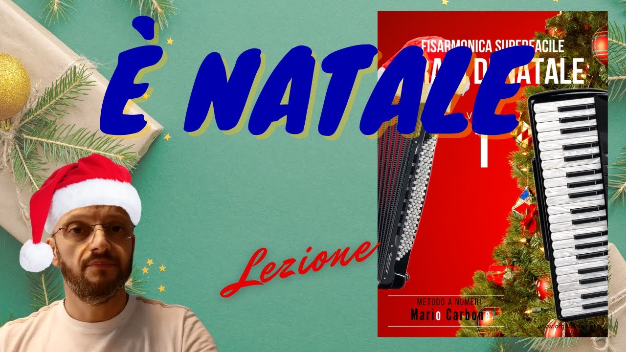 Fisarmonica - Lezione - È NATALE -  Brani di Natale