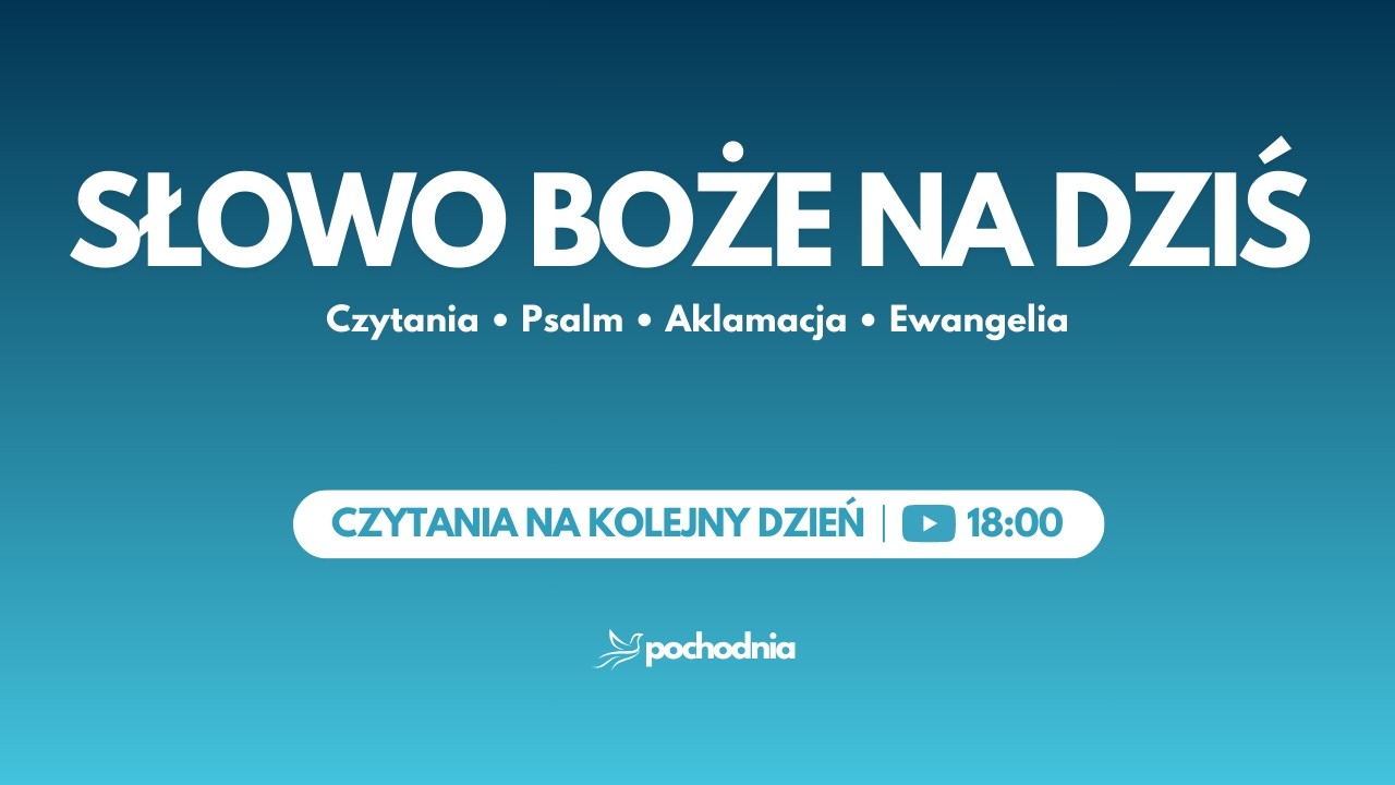 Czytania, Psalm i Ewangelia na dziś - Poniedziałek 16 marca 2026