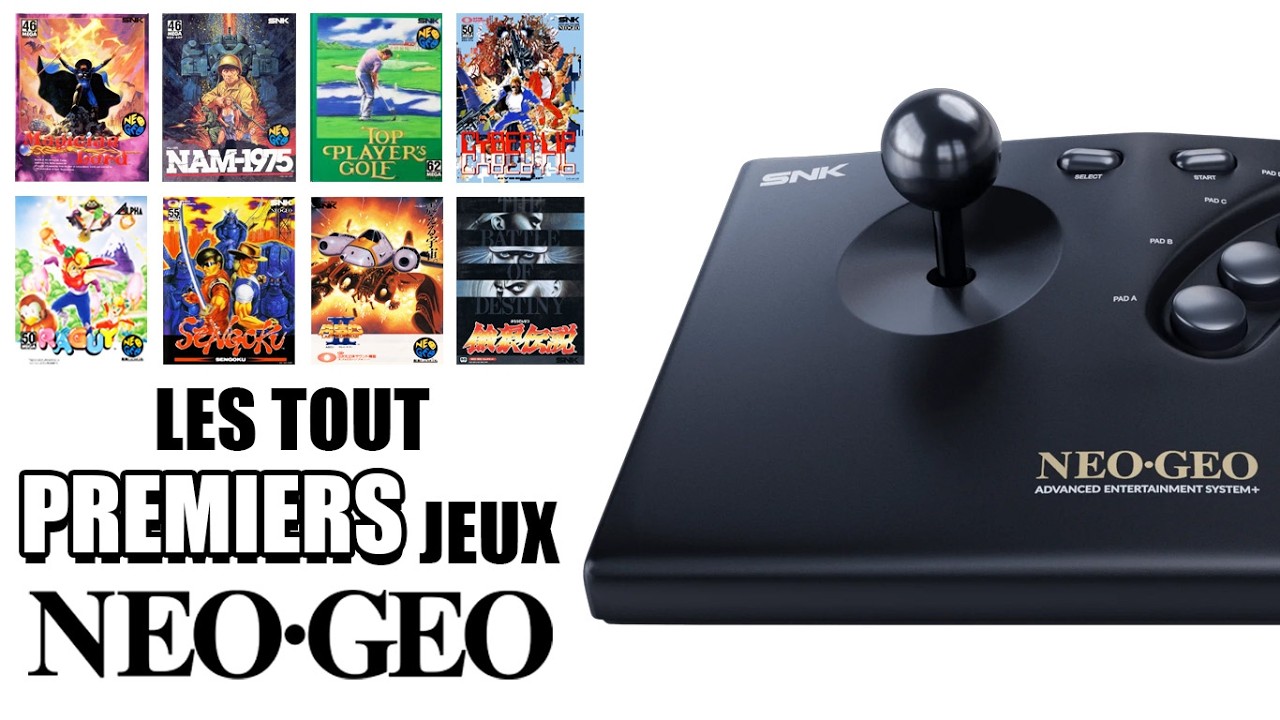 Les PREMIERS jeux NEO GEO