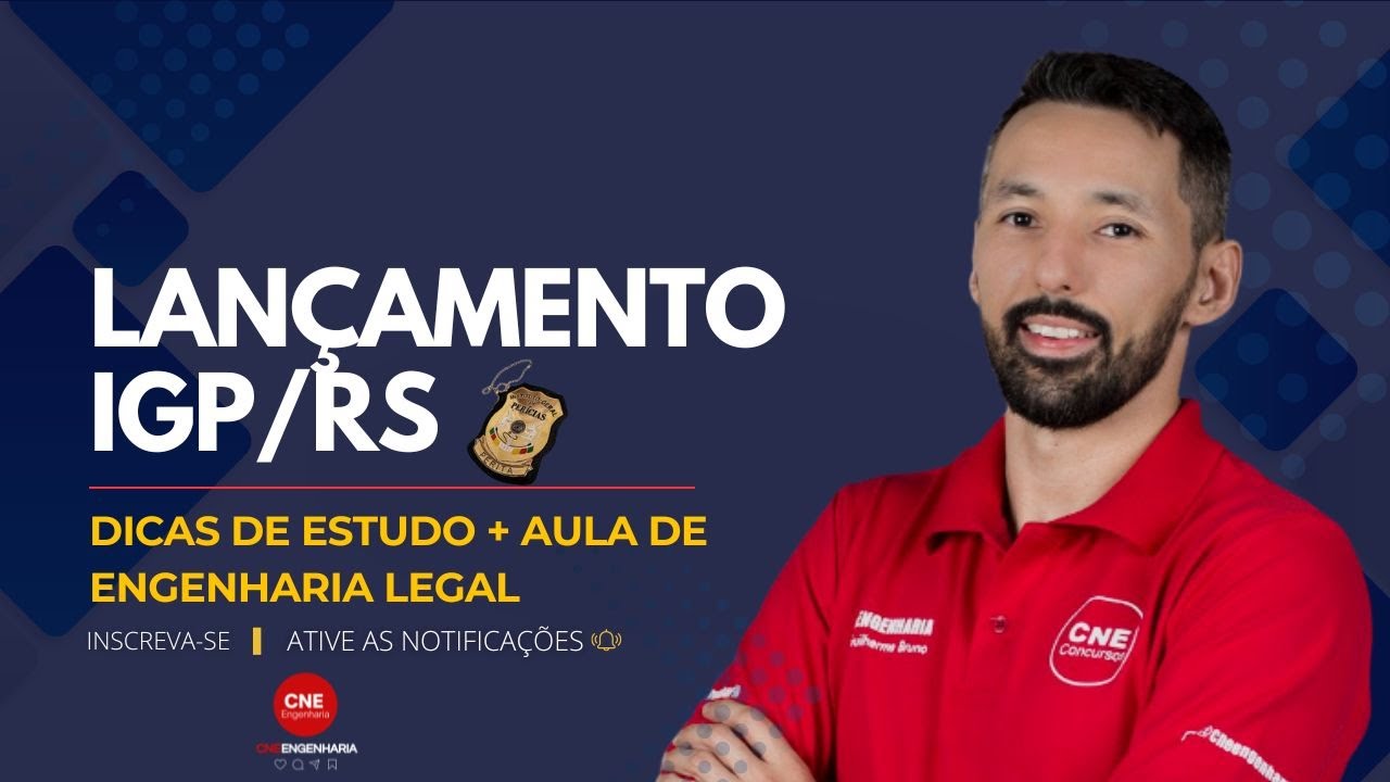 IGP / RS - Perito Criminal - Engenharia Legal - Lançamento