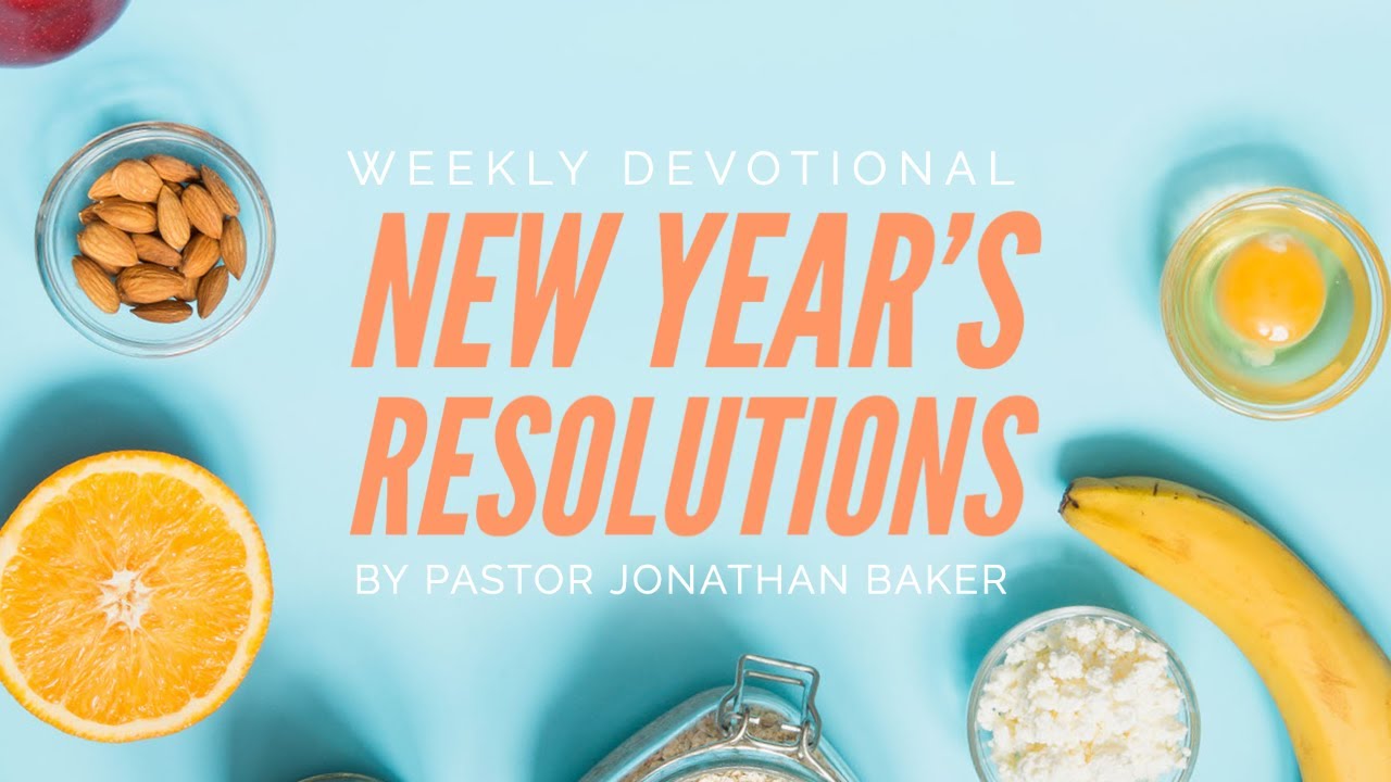 Weekly Devotional - Resolution: Inner Strength
