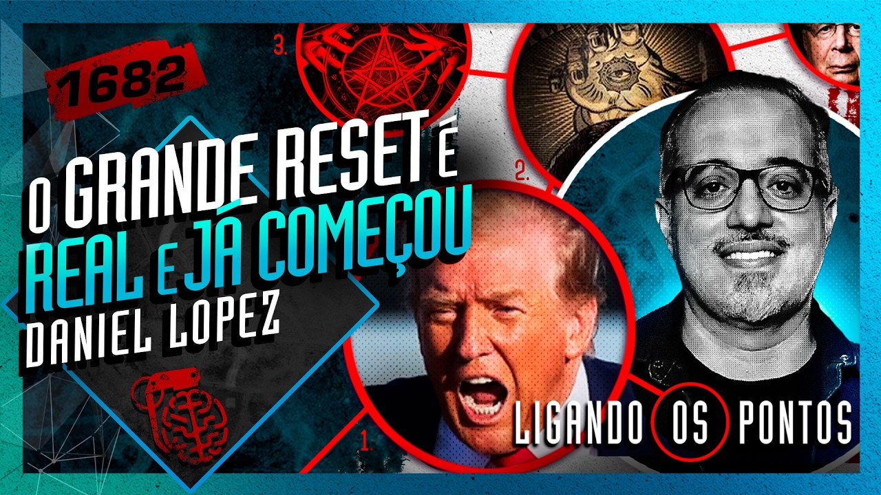 O GRANDE RESET JÁ COMEÇOU: DANIEL LOPEZ -  Inteligencia Ltda. Podcast #1682
