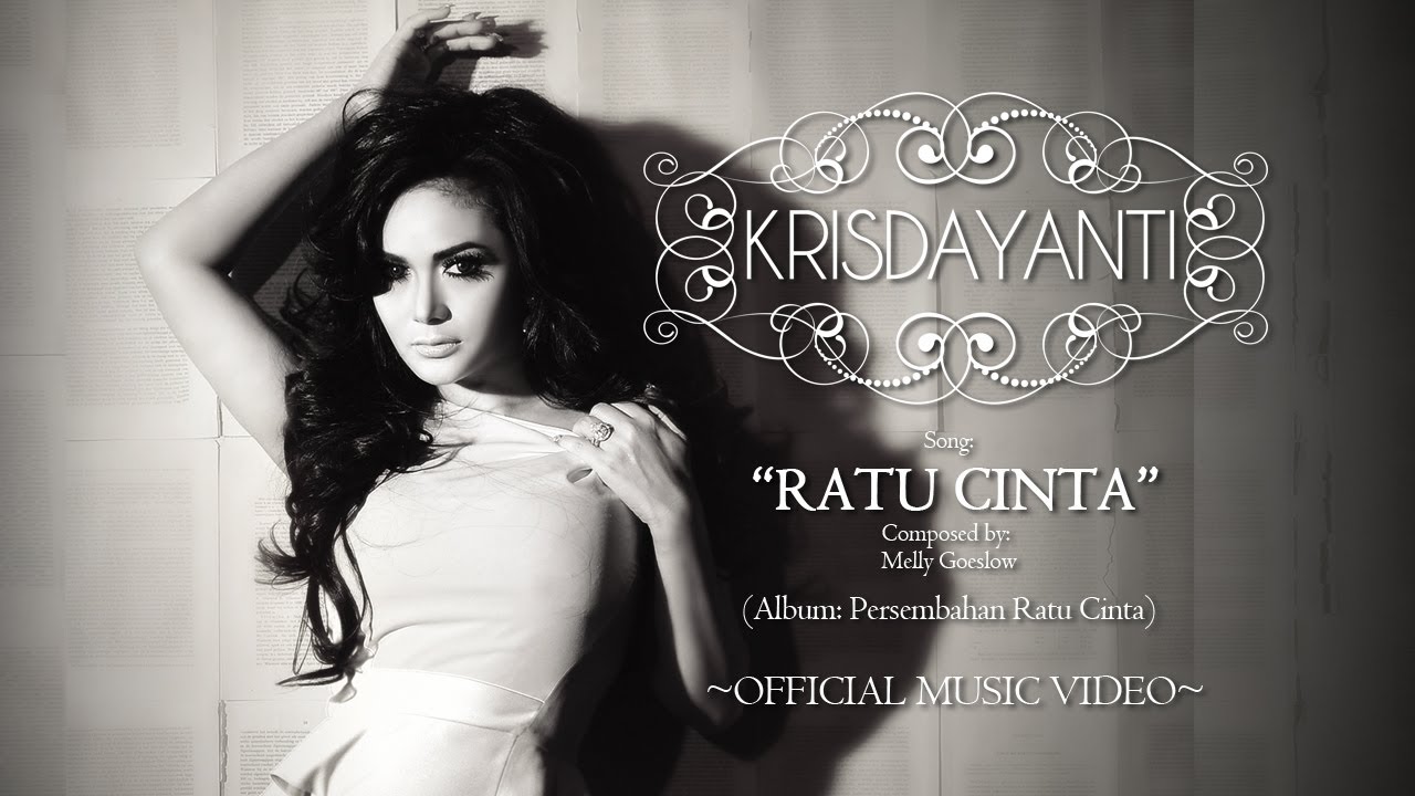 Krisdayanti - Ratu Cinta (Official Music Video)