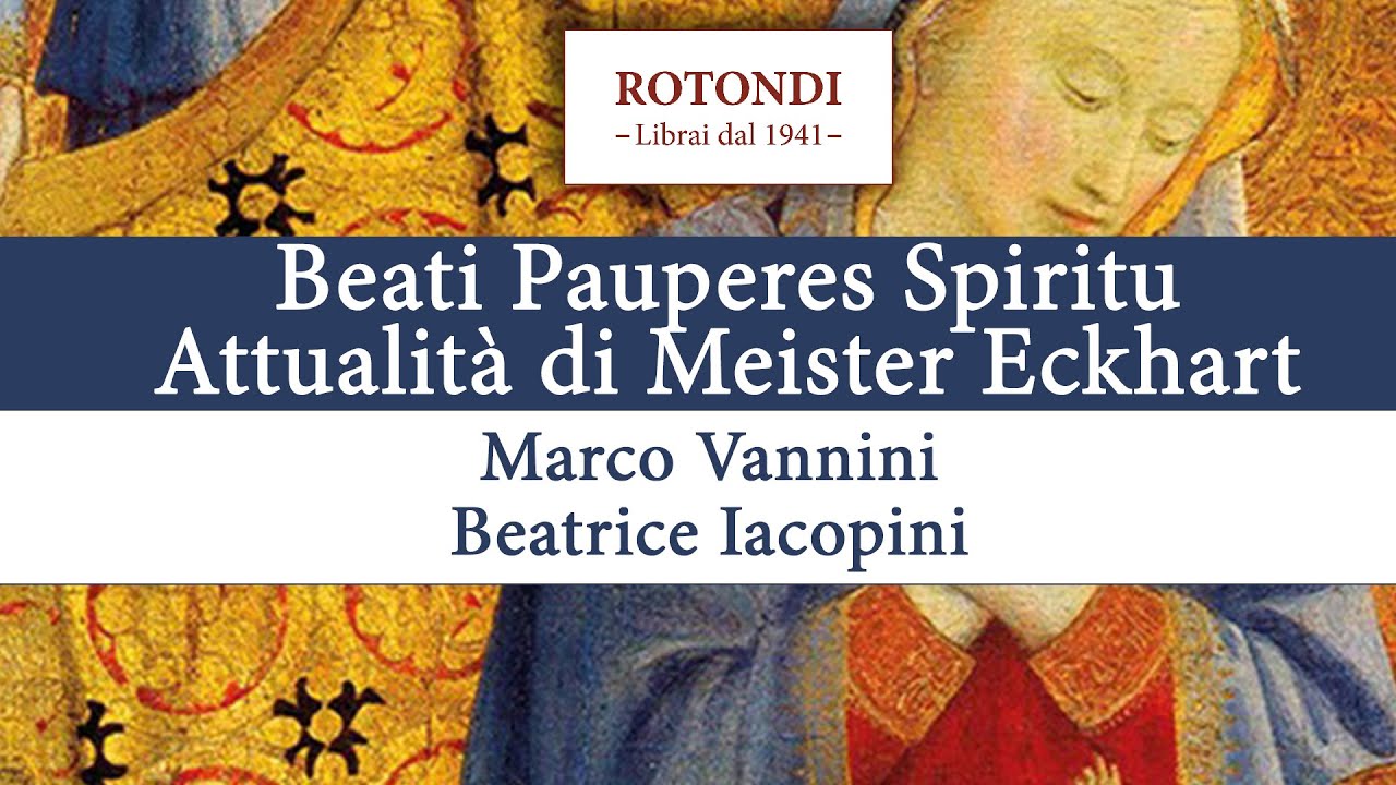Attualità di Meister Eckhart con Marco Vannini
