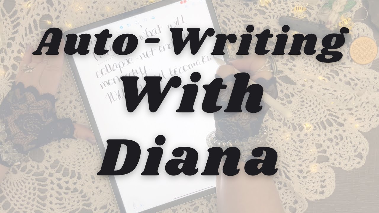 EMERGENCY AUTO-WRITING WITH DIANA. HUGE NEWS COMING OUT SOON! THIS EXPLAINS EVERYTHING.