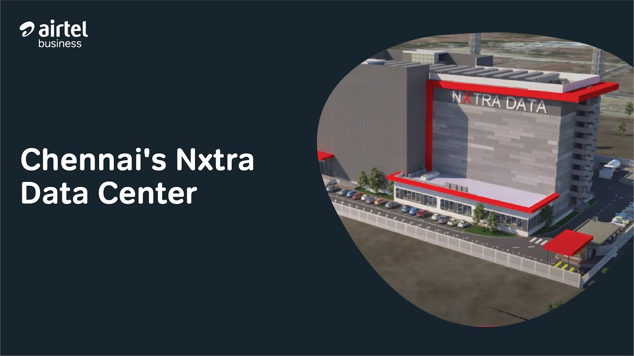 Upcoming Nxtra Data Center Model in Chennai