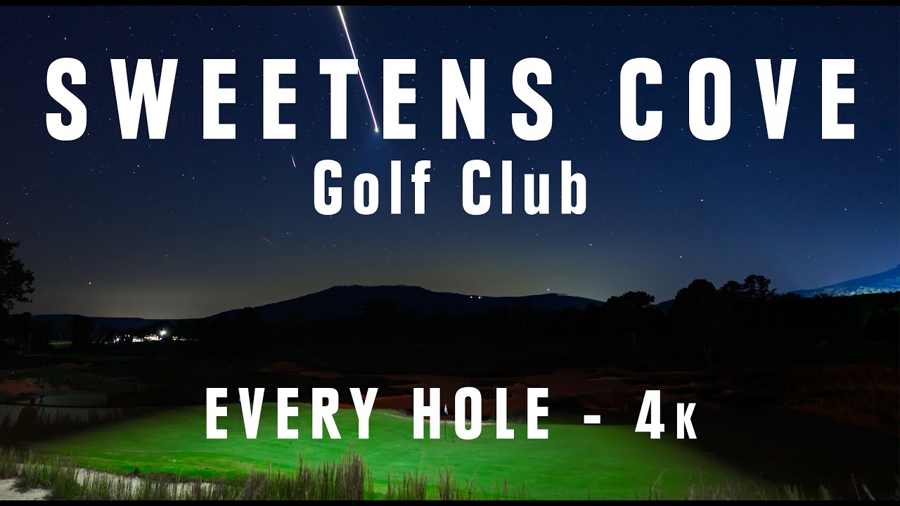 SWEETENS COVE Golf Club - Every Hole 4k