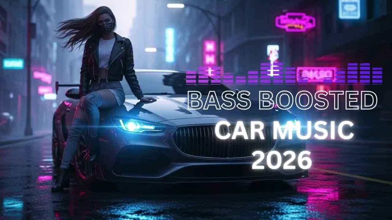 Car Music 2026 🚗🎶 | Best Driving Playlist with Clean Bass Sound