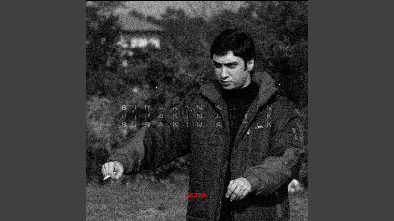 Bırakın Artık