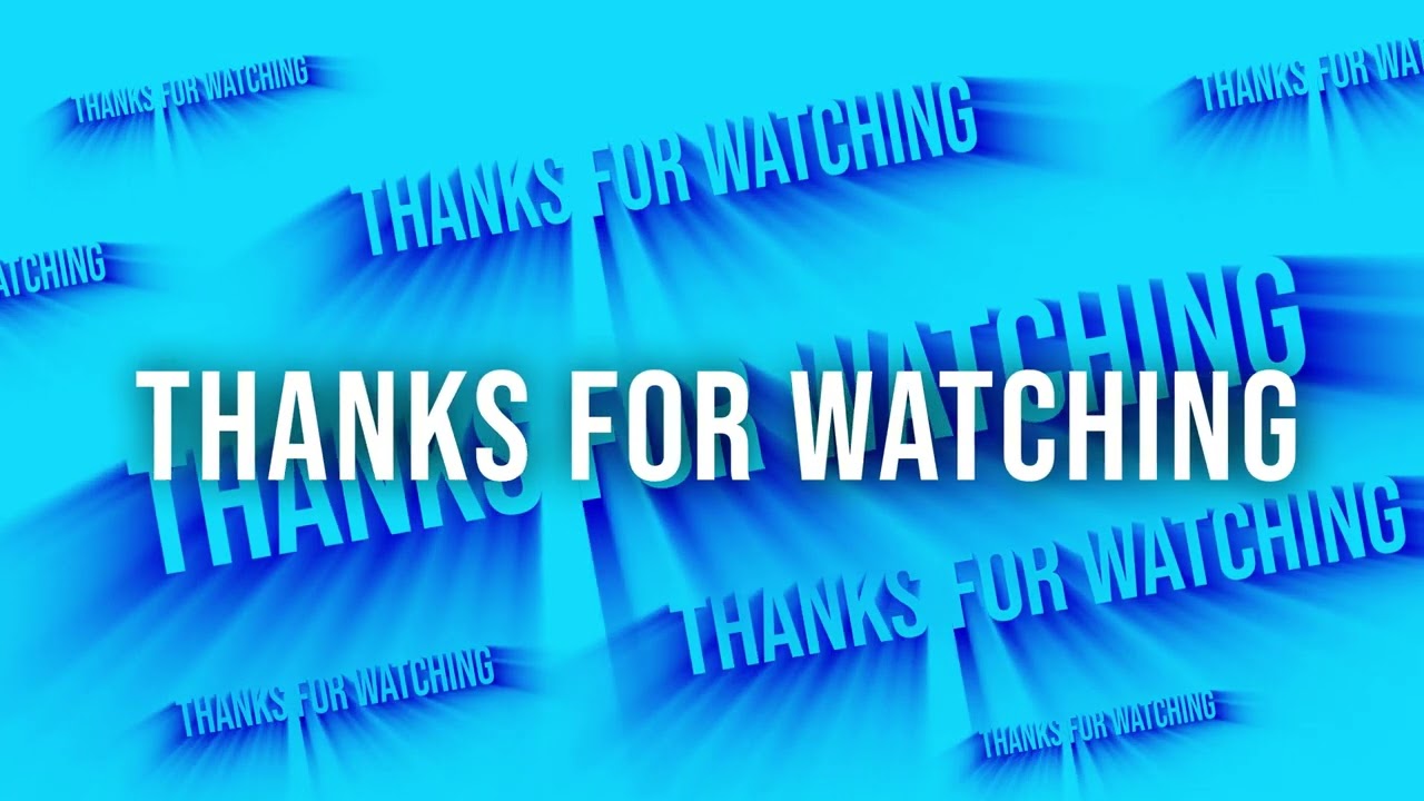 Blue Thanks For Watching With Animated Background Motion graphics 4K 30fps Copyright Free