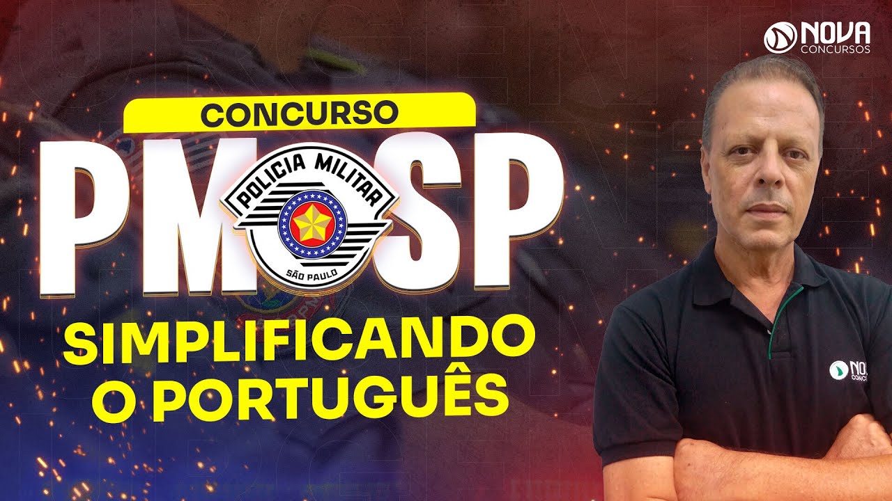 Concurso PM SP 2022 Soldado: Simplificando o Português