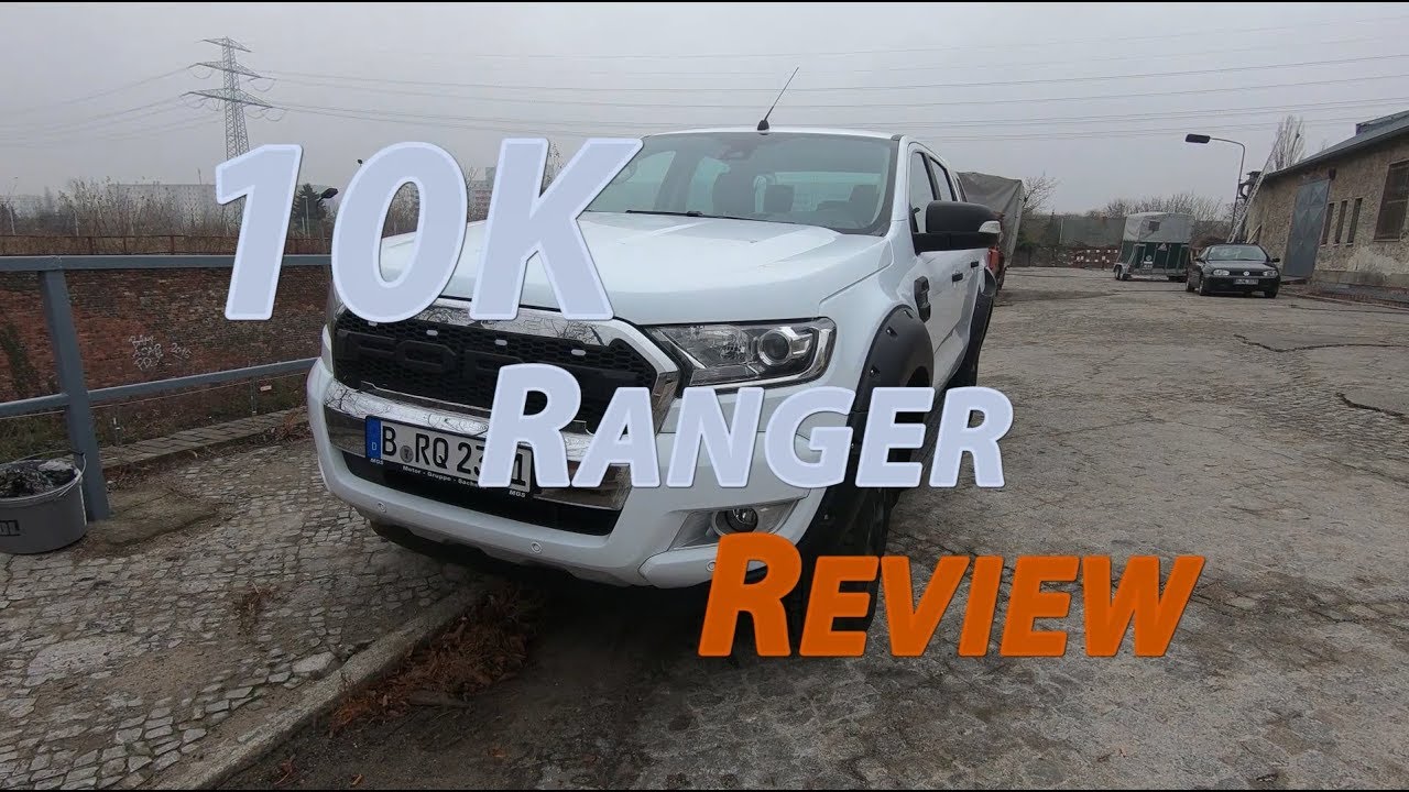 🚗 10.000 Km Review -  2017 Ford Ranger Limited 3.2 Liter  🚗