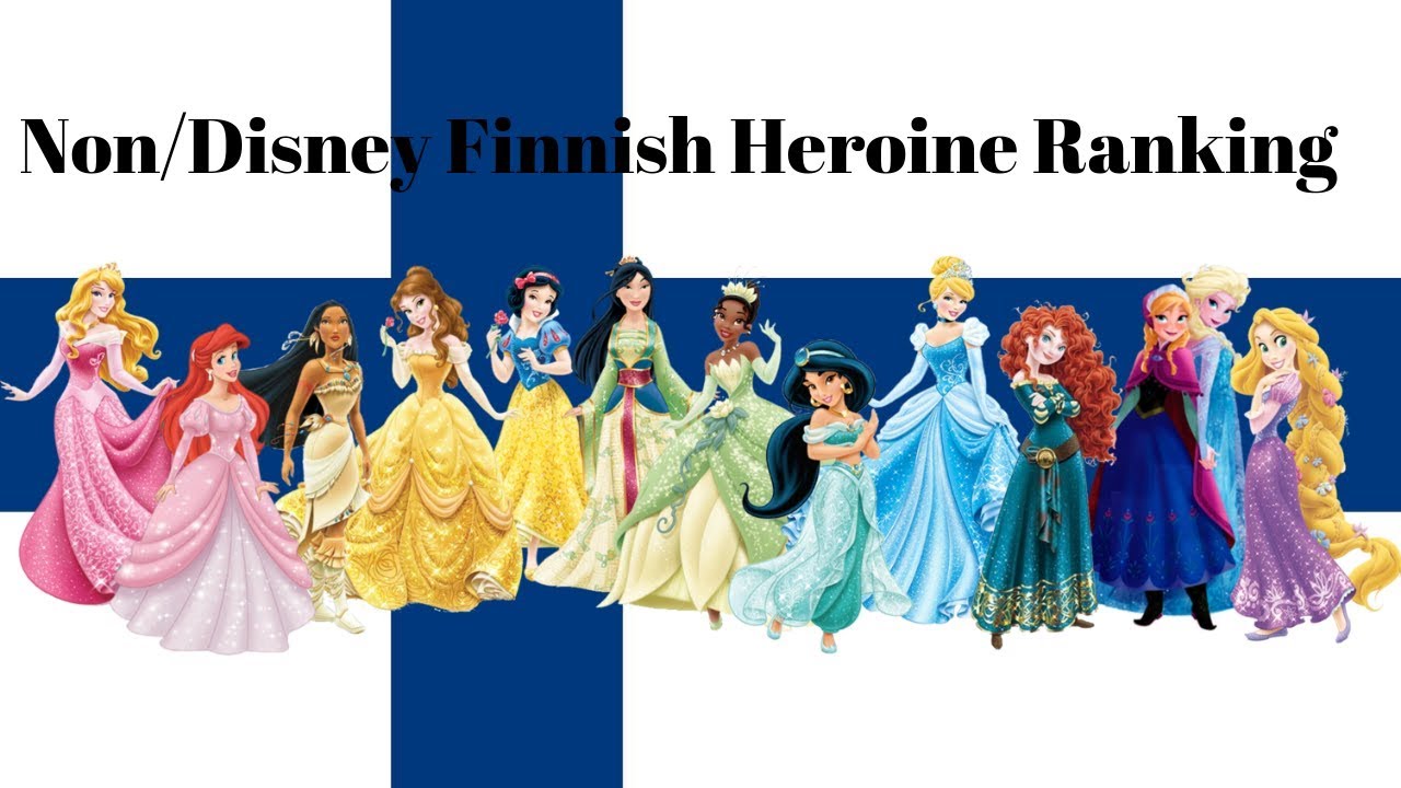 Non/Disney Finnish Heroine Ranking