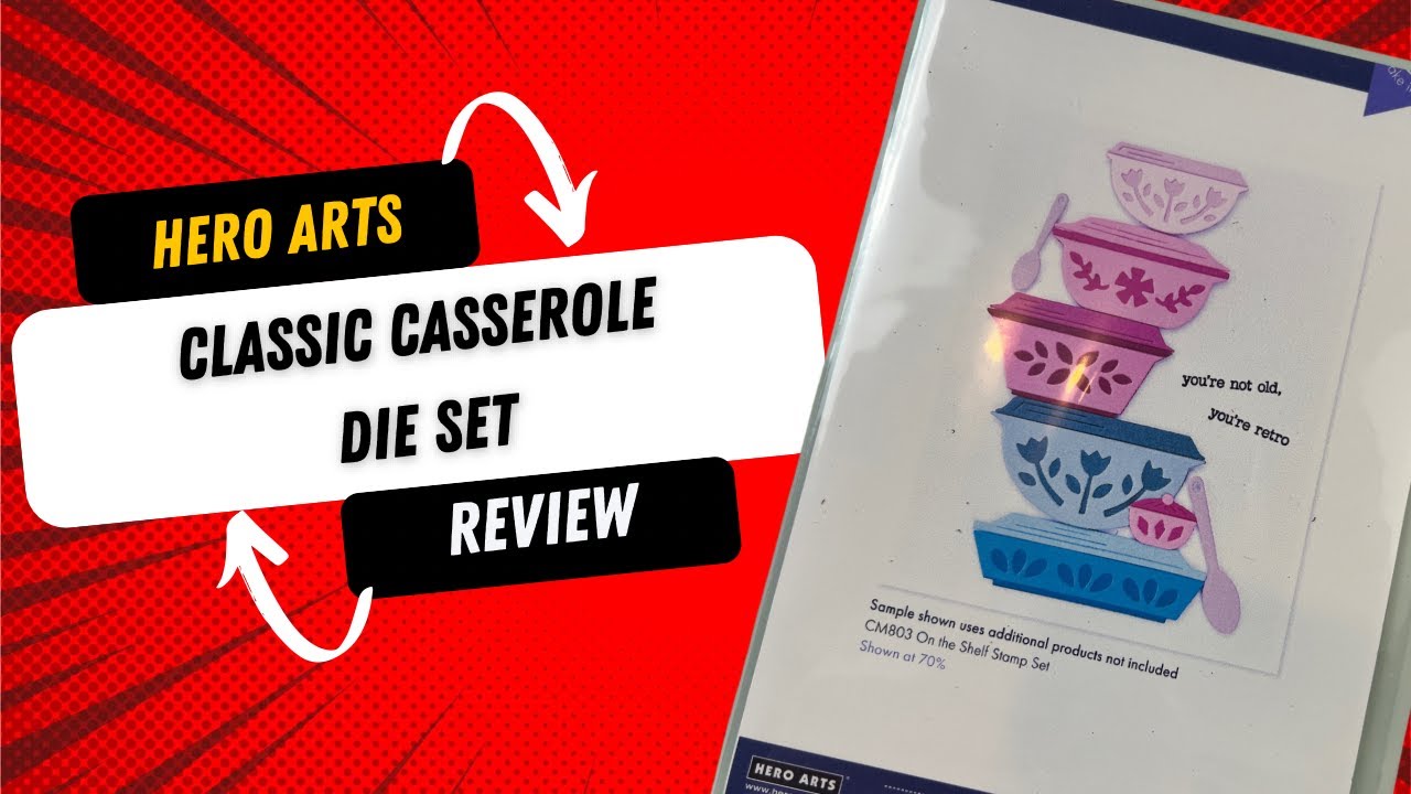 Hero Arts Classic Casserole die set Review