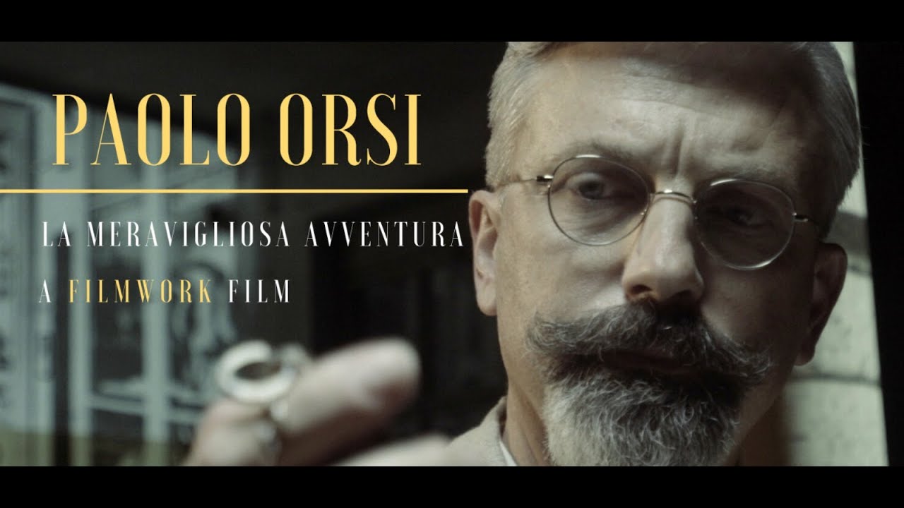 Paolo Orsi. La meravigliosa avventura