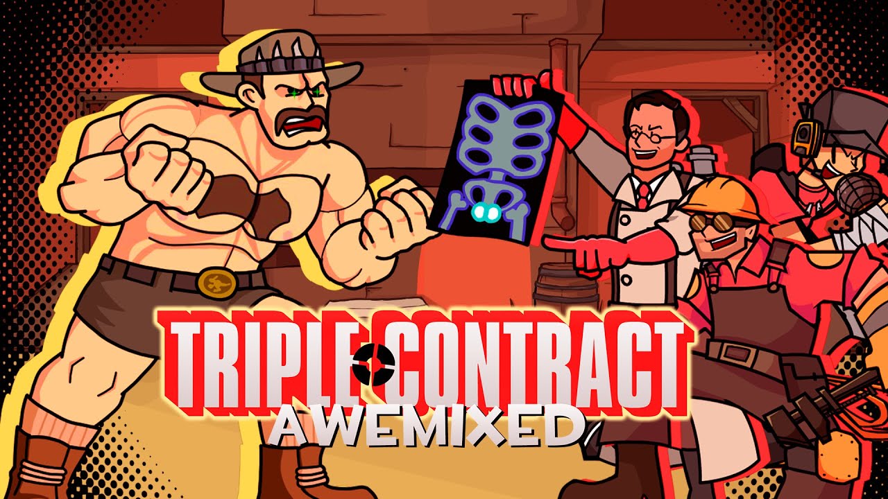 Triple Contract AweMixed (Triple Trouble Encore-AweMised OST But Medic Scout and Engineer sing it)