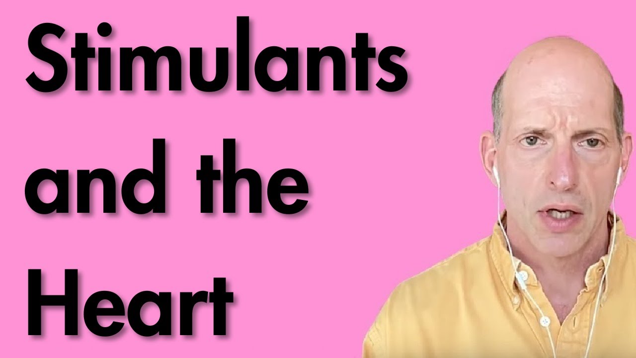 Stimulants and the Heart - ADHD and Cardiovascular Risks