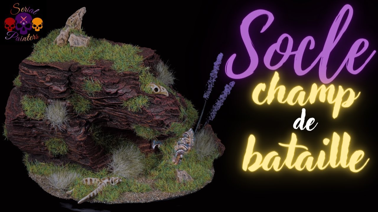 TUTO FACILE ET RAPIDE / SOCLE CHAMP DE BATAILLE / SERIAL PAINTERS [FR]
