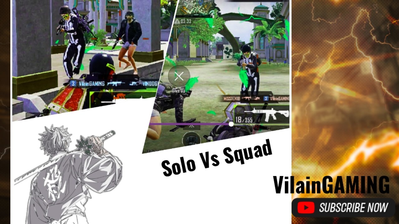 Solo Vs Squad | VilainGAMING