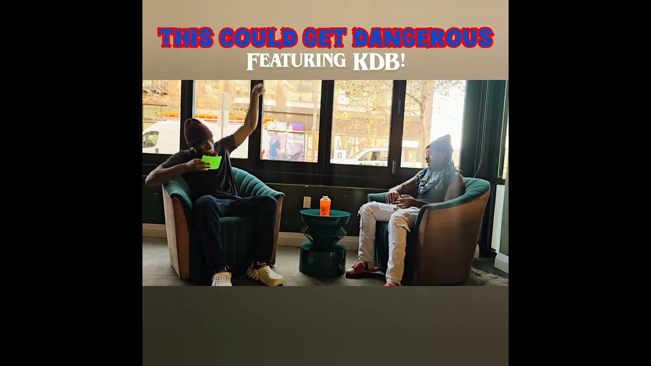 This Could Get Dangerous featuring KDB!