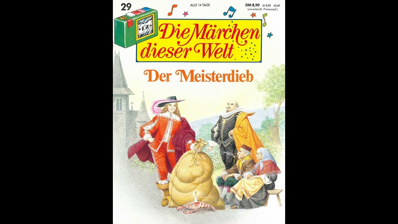 Die M&auml;rchen dieser Welt - 29 - Der Meisterdieb (Gebr&uuml;der Grimm)