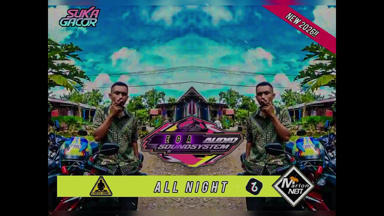 DJ ALL NIGHT GACOR || MARLON NBT X FERY NUBATONIS NEW 2026